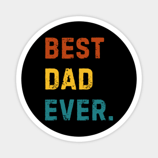 Best-Dad-Ever Magnet